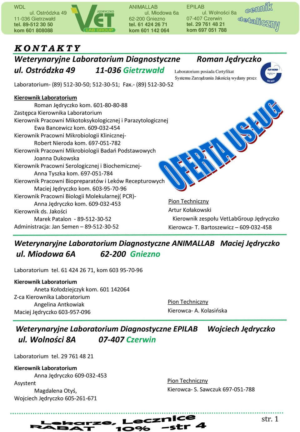 609-032-454 Kierownik Pracowni Mikrobiologii Klinicznej- Robert Nieroda kom.