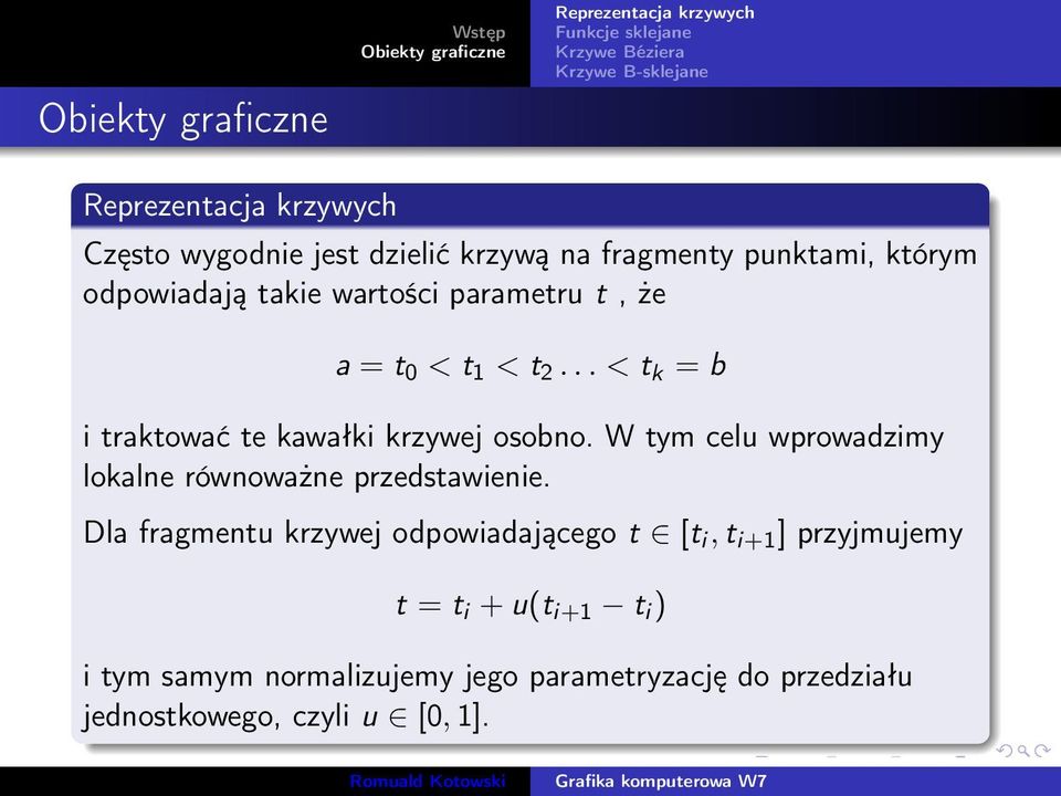 W tym celu wprowadzimy lokalne równoważne przedstawienie.