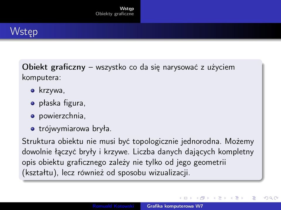 Możemy dowolnie łączyć bryły i krzywe.