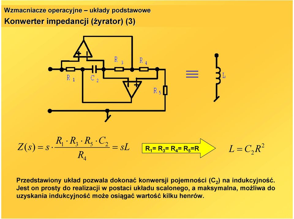 pojemności C na indukcyjność.