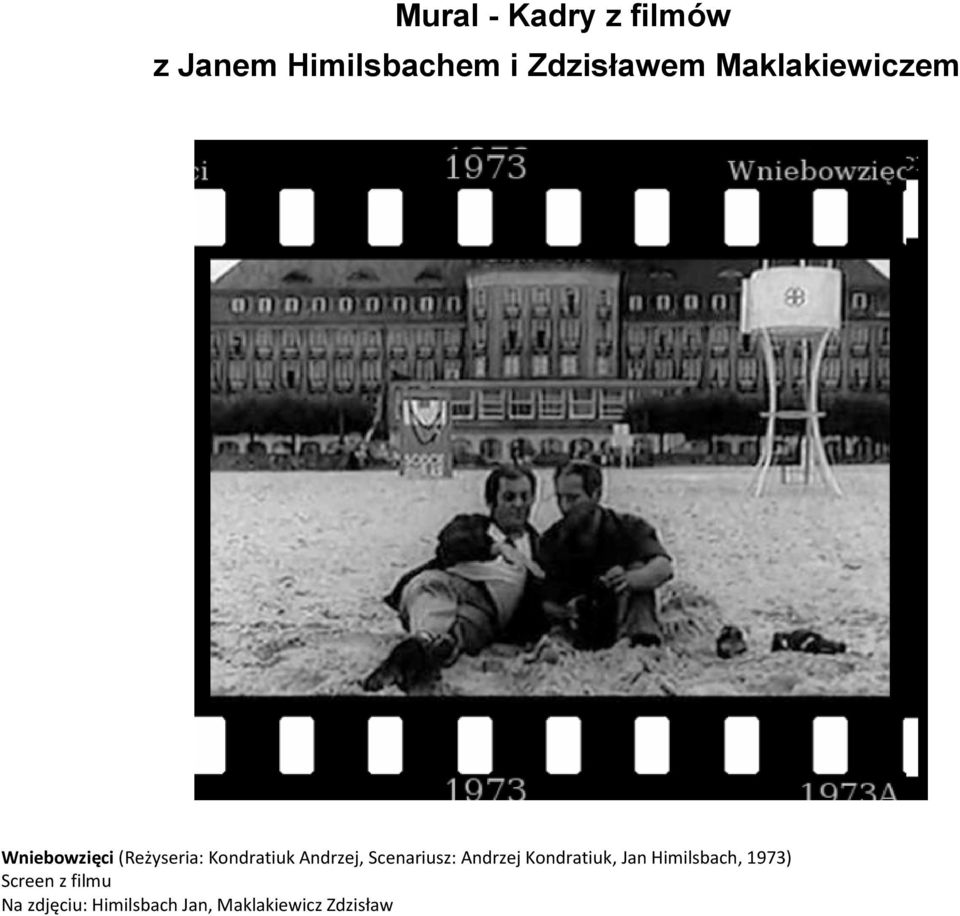 Jan Himilsbach, 1973) Screen z filmu Na