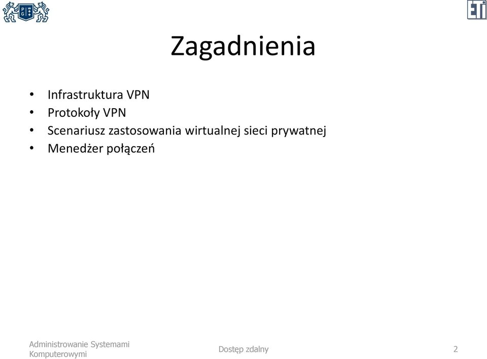 zastosowania wirtualnej sieci