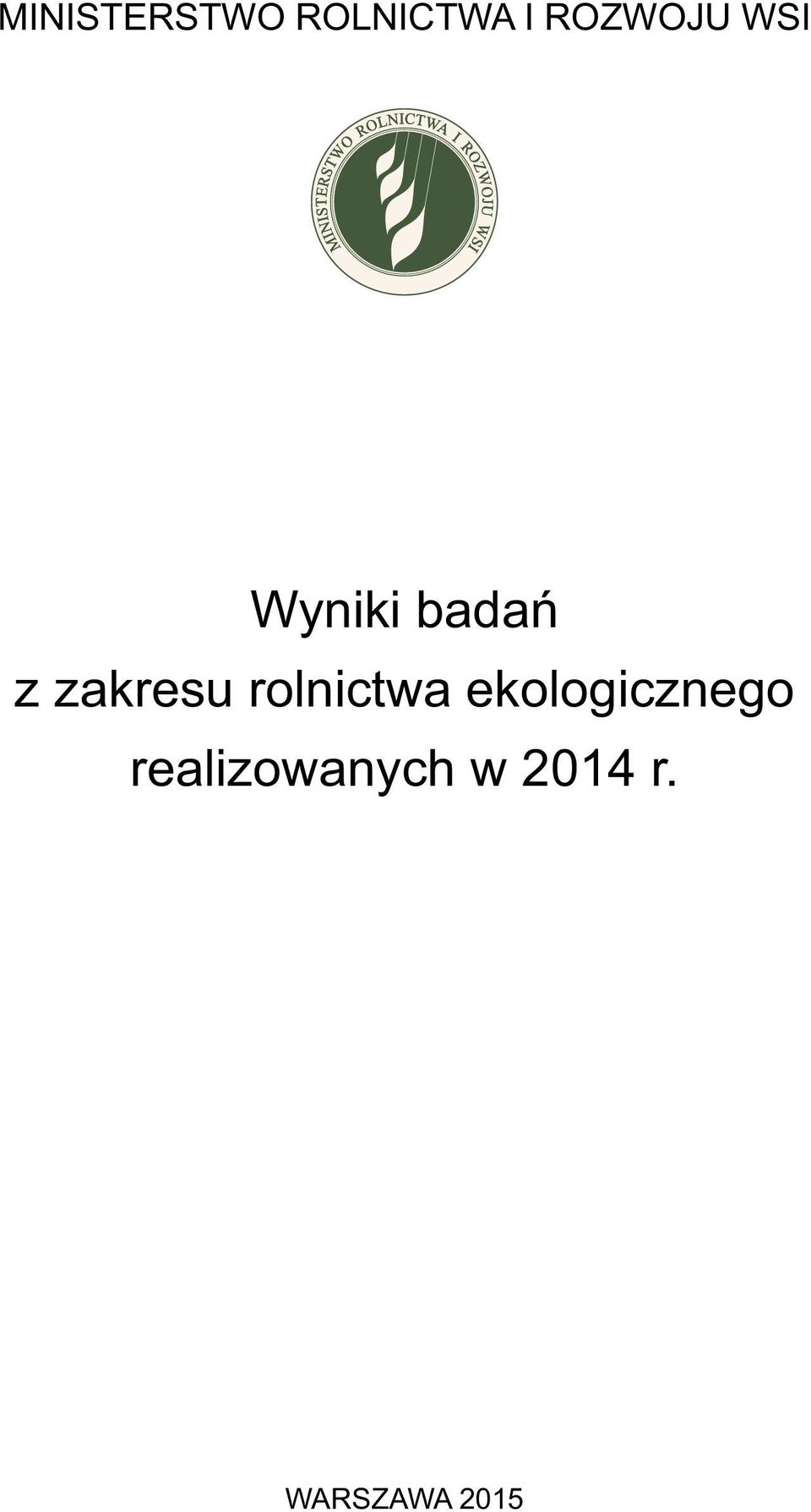 zakresu rolnictwa