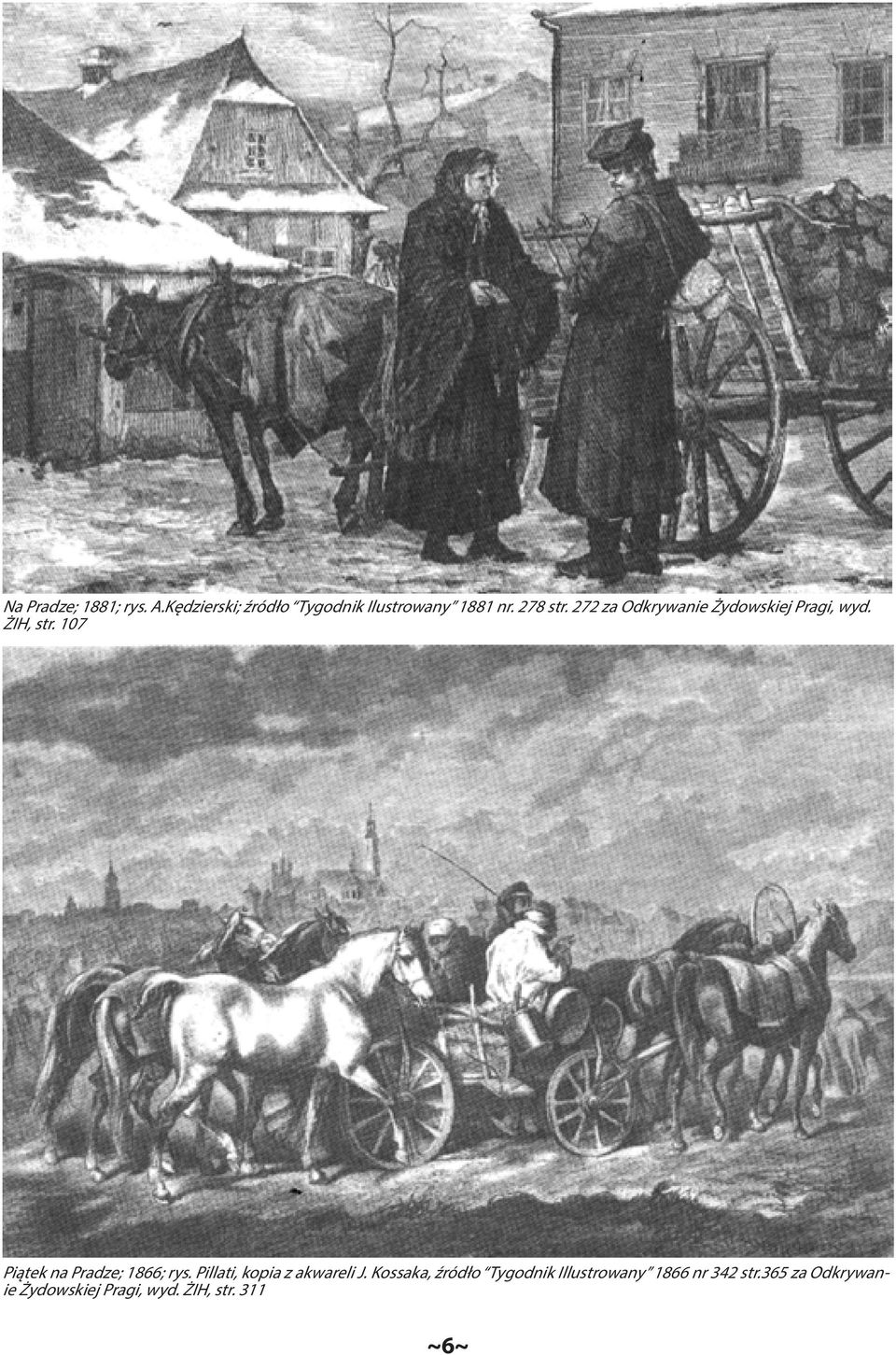 107 Piątek na Pradze; 1866; rys. Pillati, kopia z akwareli J.