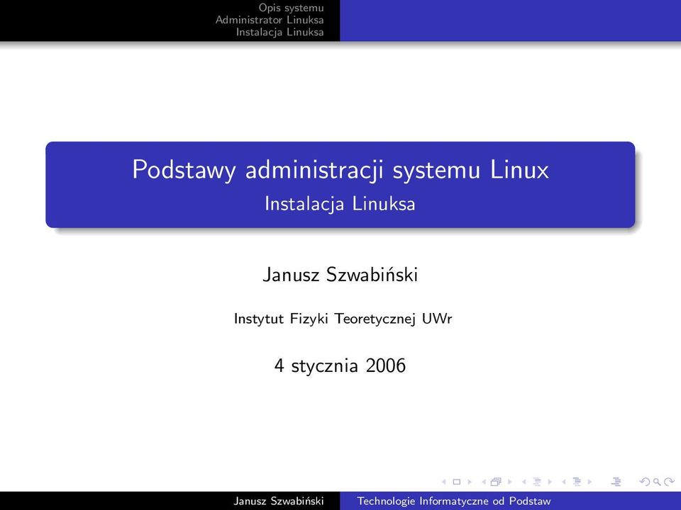 Linux Instytut Fizyki
