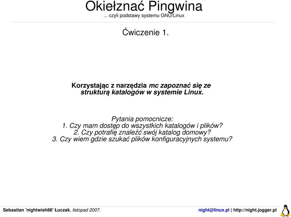 systemie Linux. Pytania pomocnicze: 1.