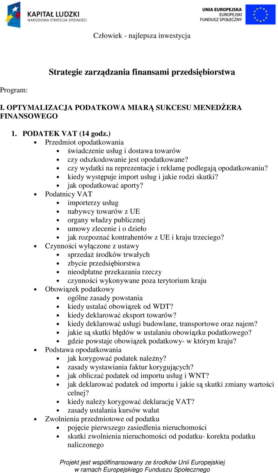 kiedy występuje import usług i jakie rodzi skutki? jak opodatkować aporty?