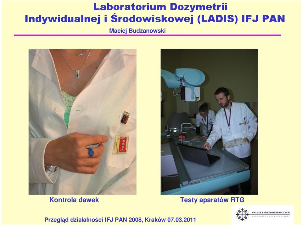 Budzanowski Kontrola dawek Przegląd