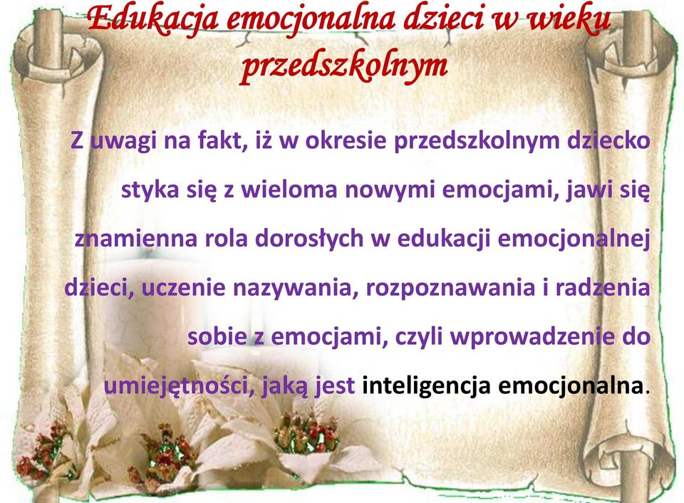 dorosłych w edukacji emocjonalnej dzieci, uczenie nazywania, rozpoznawania i