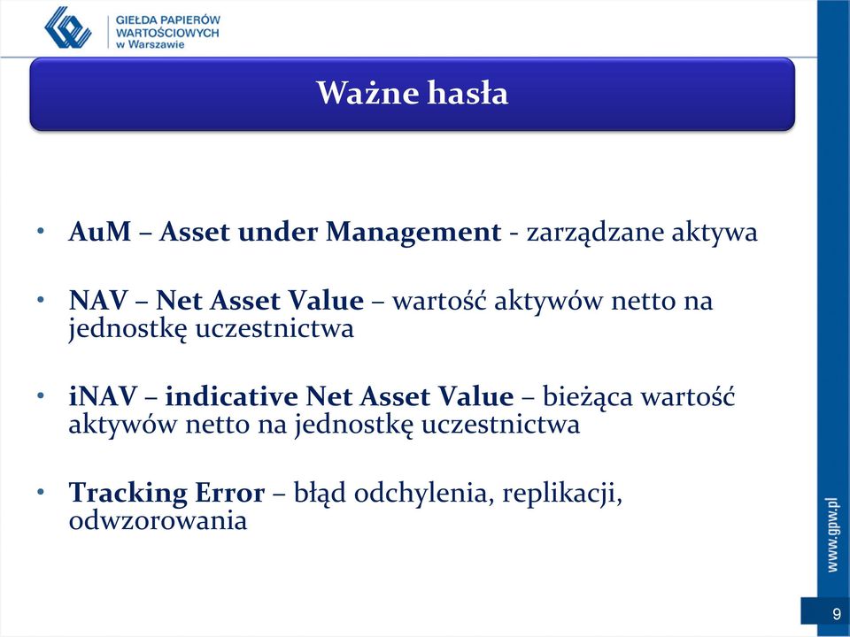 indicative Net Asset Value bieżąca wartość aktywów netto na