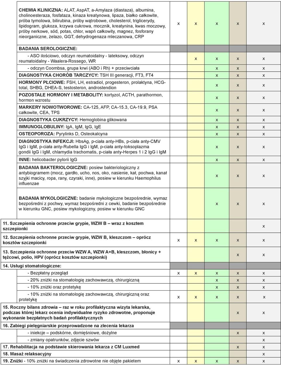 mleczanowa, CRP BADANIA SEROLOGICZNE: - ASO ilościowo, odczyn reumatoidalny - lateksowy, odczyn reumatoidalny - Waalera-Rossego, WR - odczyn Coombsa, grupa krwi (ABO i Rh) + przeciwciała DIAGNOSTYKA