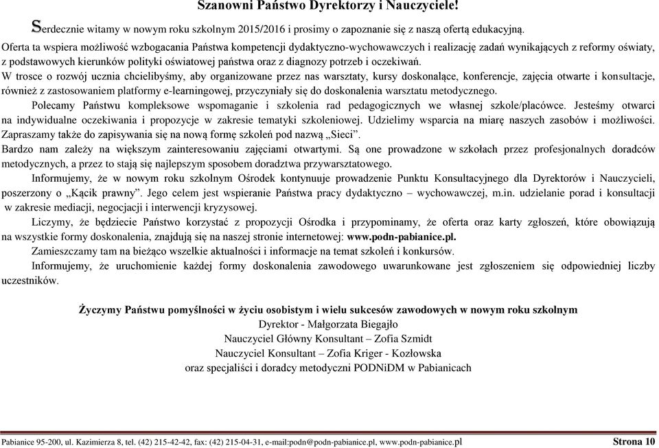 diagnozy potrzeb i oczekiwań.