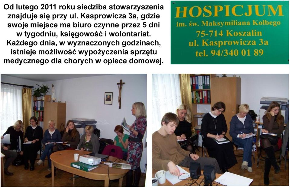 tygodniu, księgowość i wolontariat.