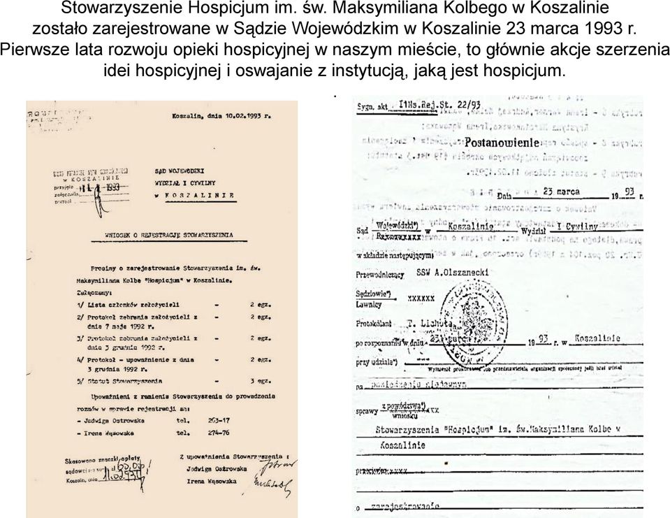 Wojewódzkim w Koszalinie 23 marca 1993 r.