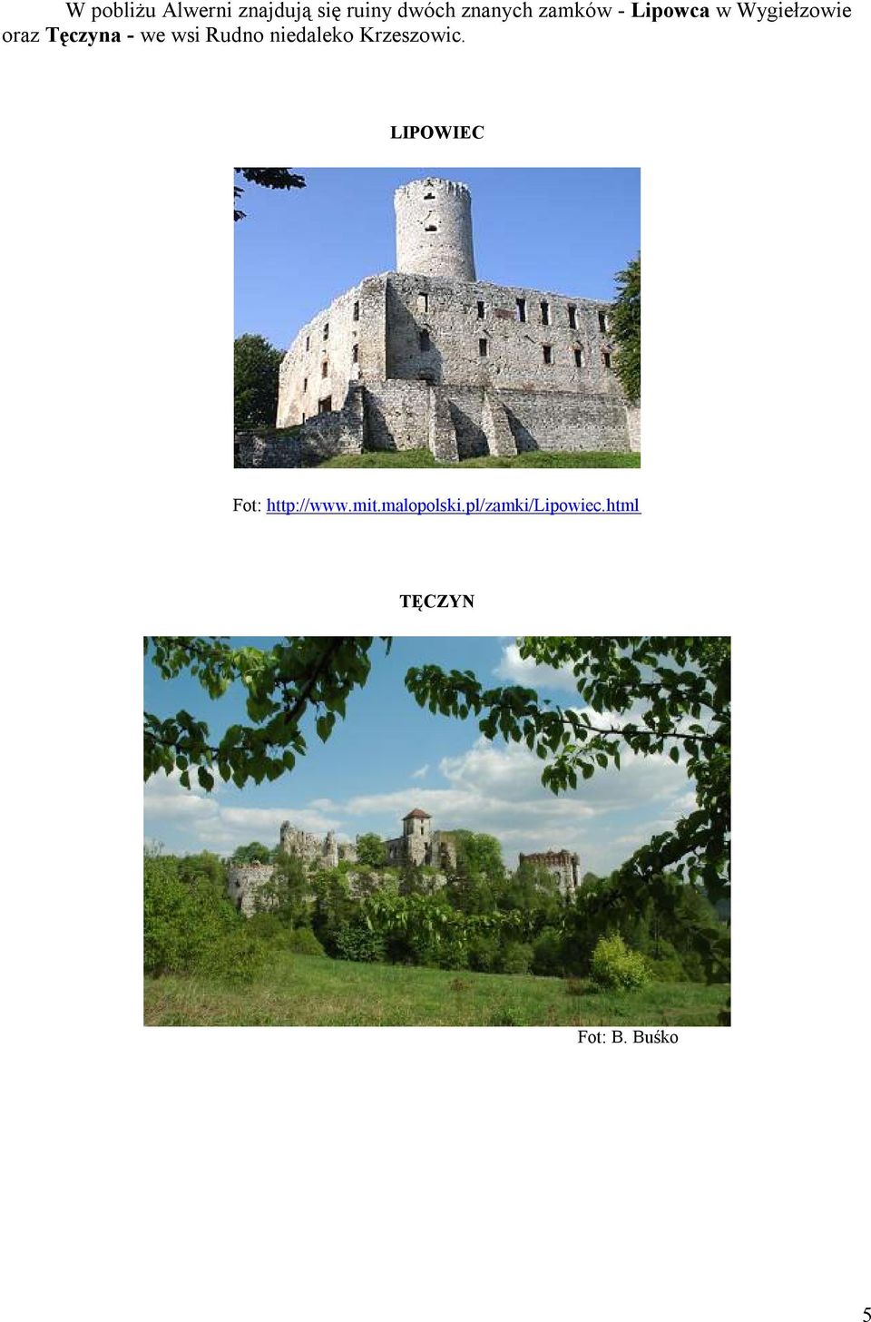 Rudno niedaleko Krzeszowic. LIPOWIEC Fot: http://www.