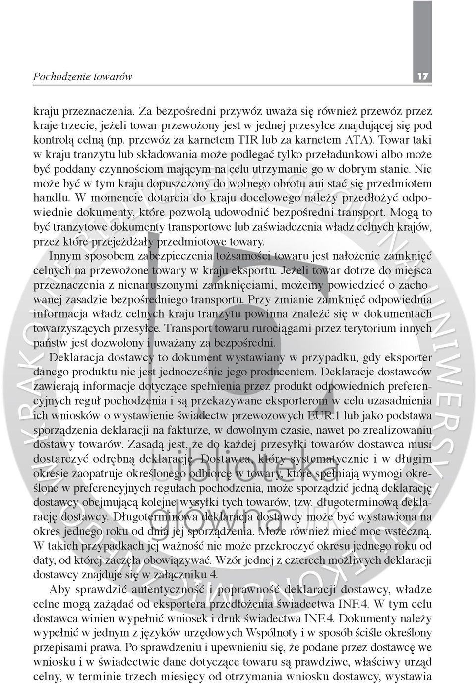 przewóz za karnetem TIR lub za karnetem ATA).