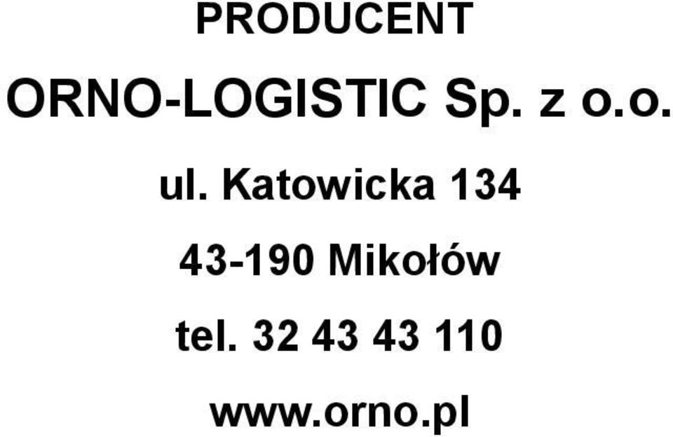 Katowicka 134 43-190