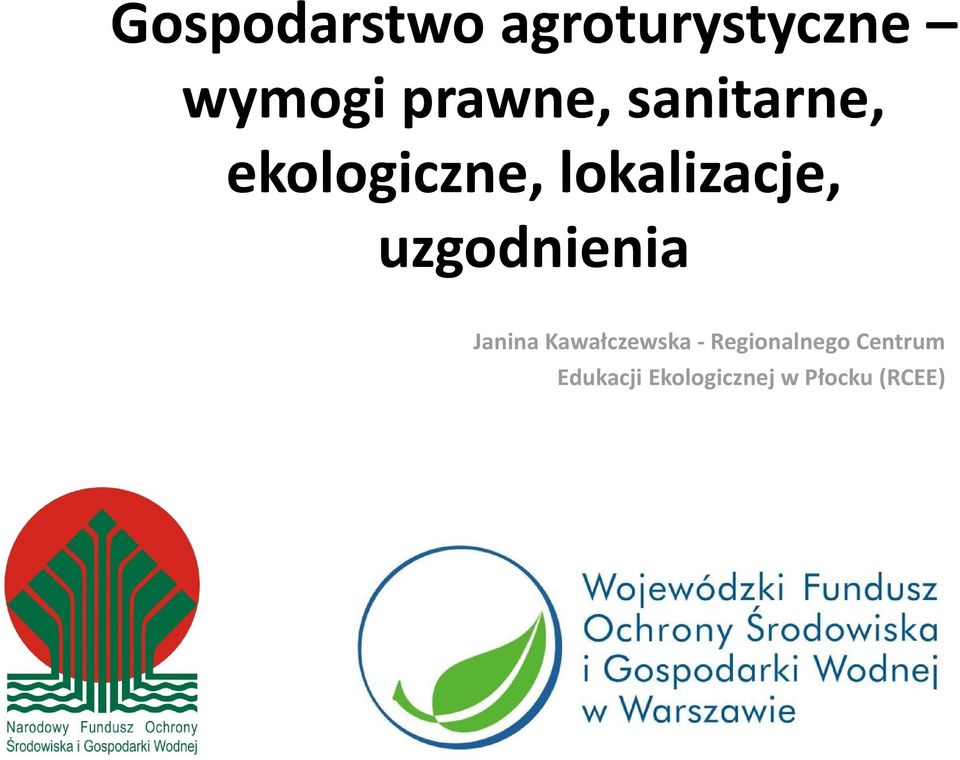 uzgodnienia Janina Kawałczewska -