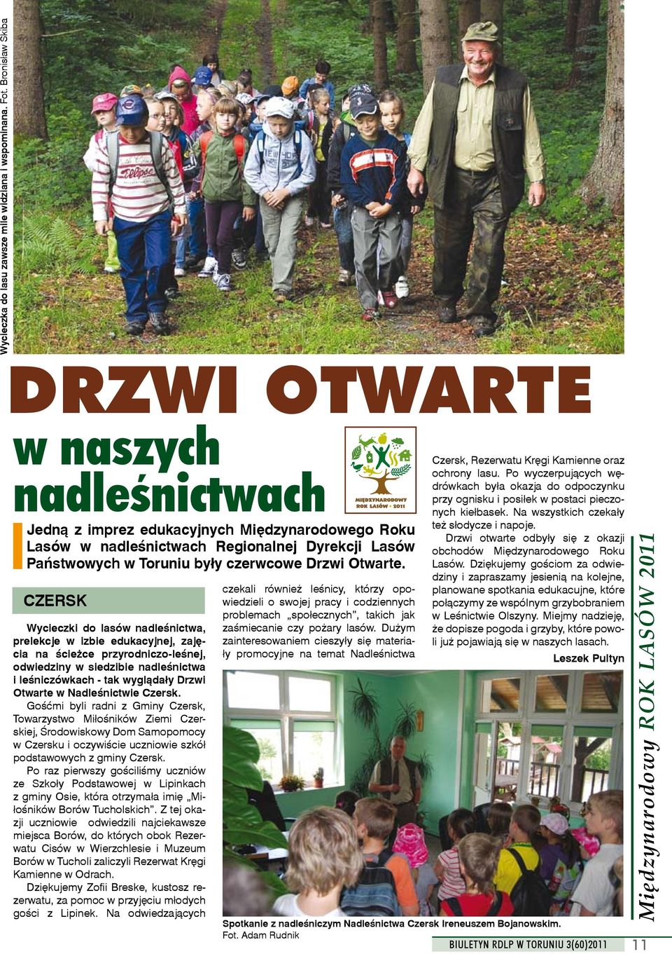 Otwarte.