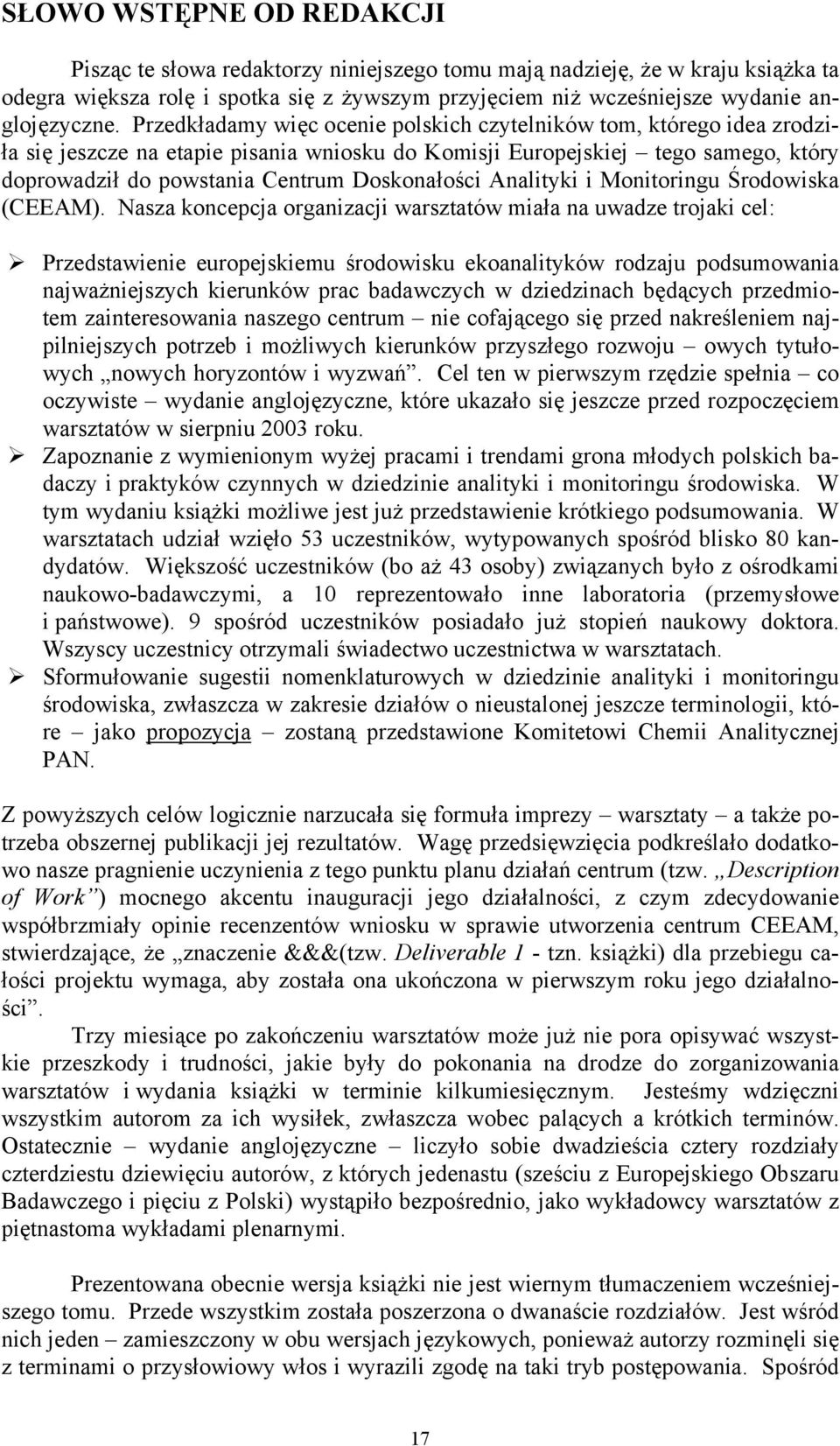 Analityki i Monitoringu Środowiska (CEEAM).