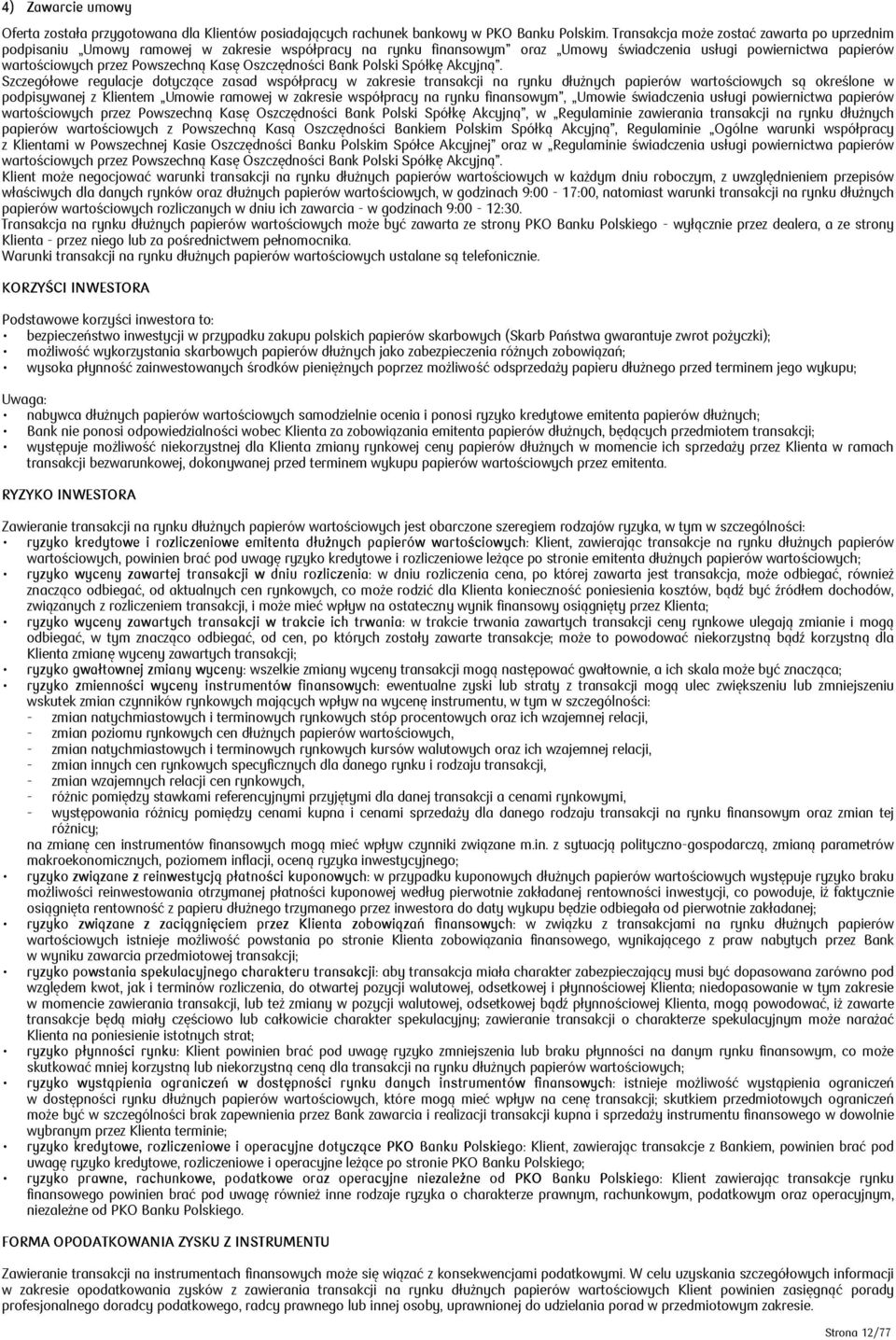 Oszczędności Bank Polski Spółkę Akcyjną.