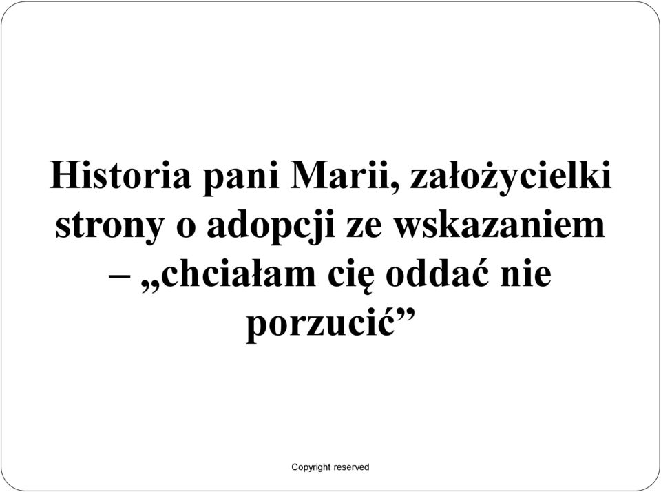 adopcji ze wskazaniem