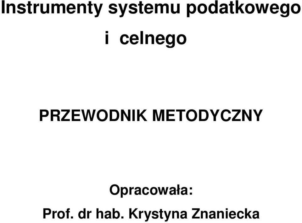 PRZEWODNIK METODYCZNY