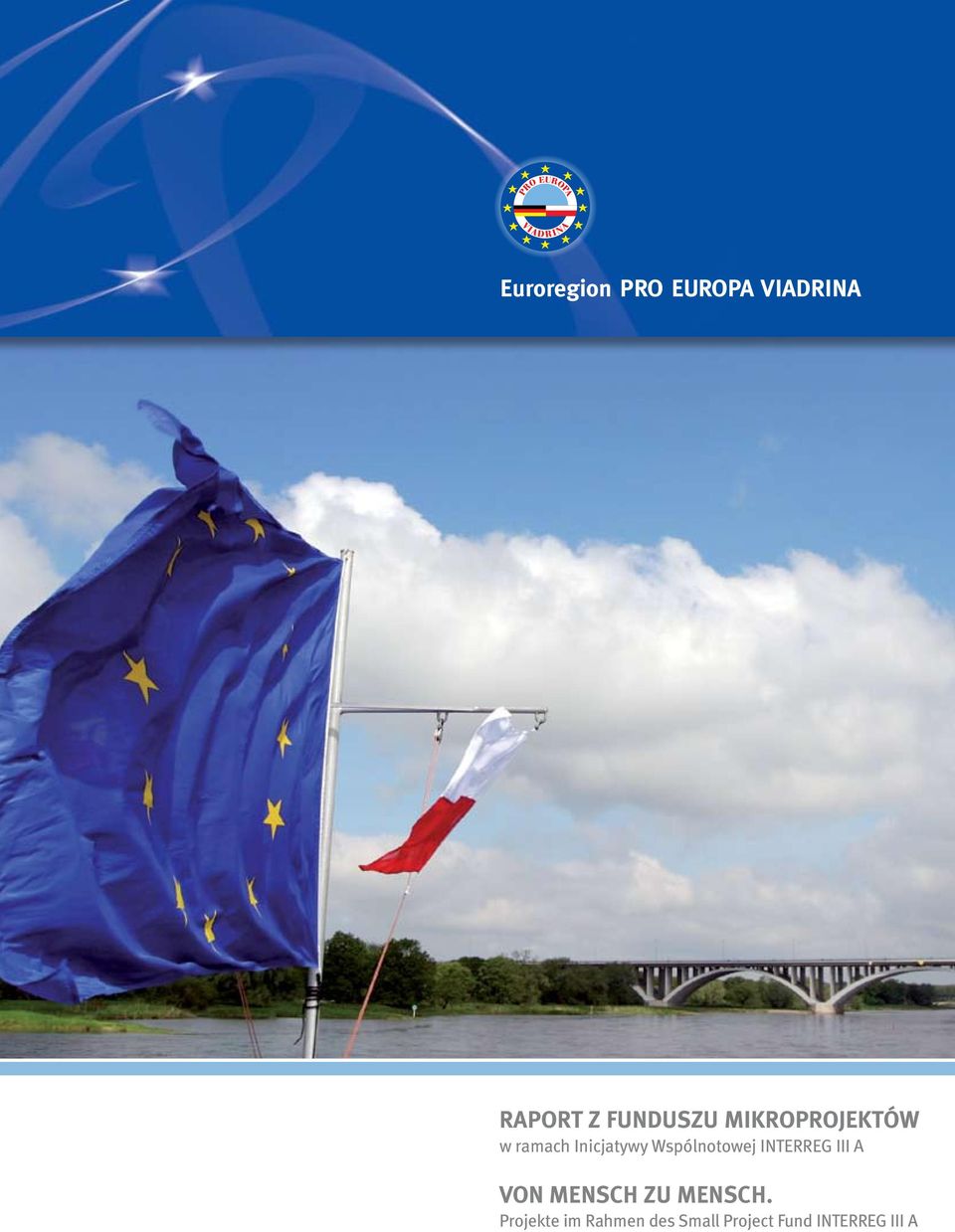 Wspólnotowej INTERREG III A VON MENSCH ZU