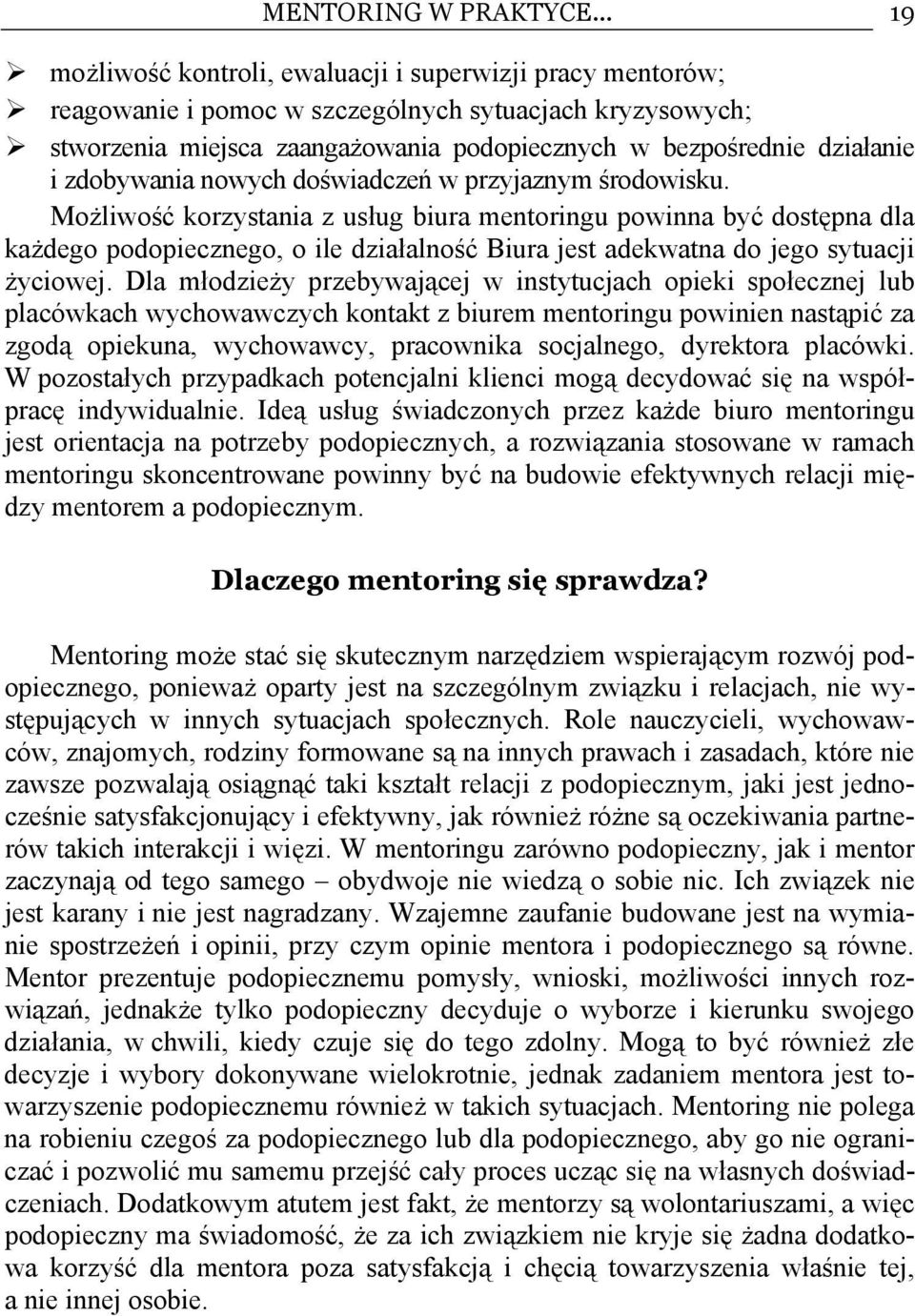 zdobywania nowych doświadczeń w przyjaznym środowisku.