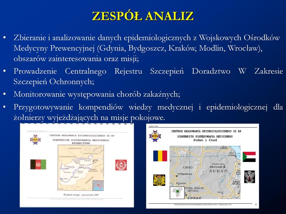 Rejestru Szczepień Doradztwo W Zakresie Szczepień Ochronnych; Monitorowanie występowania chorób zakaźnych;