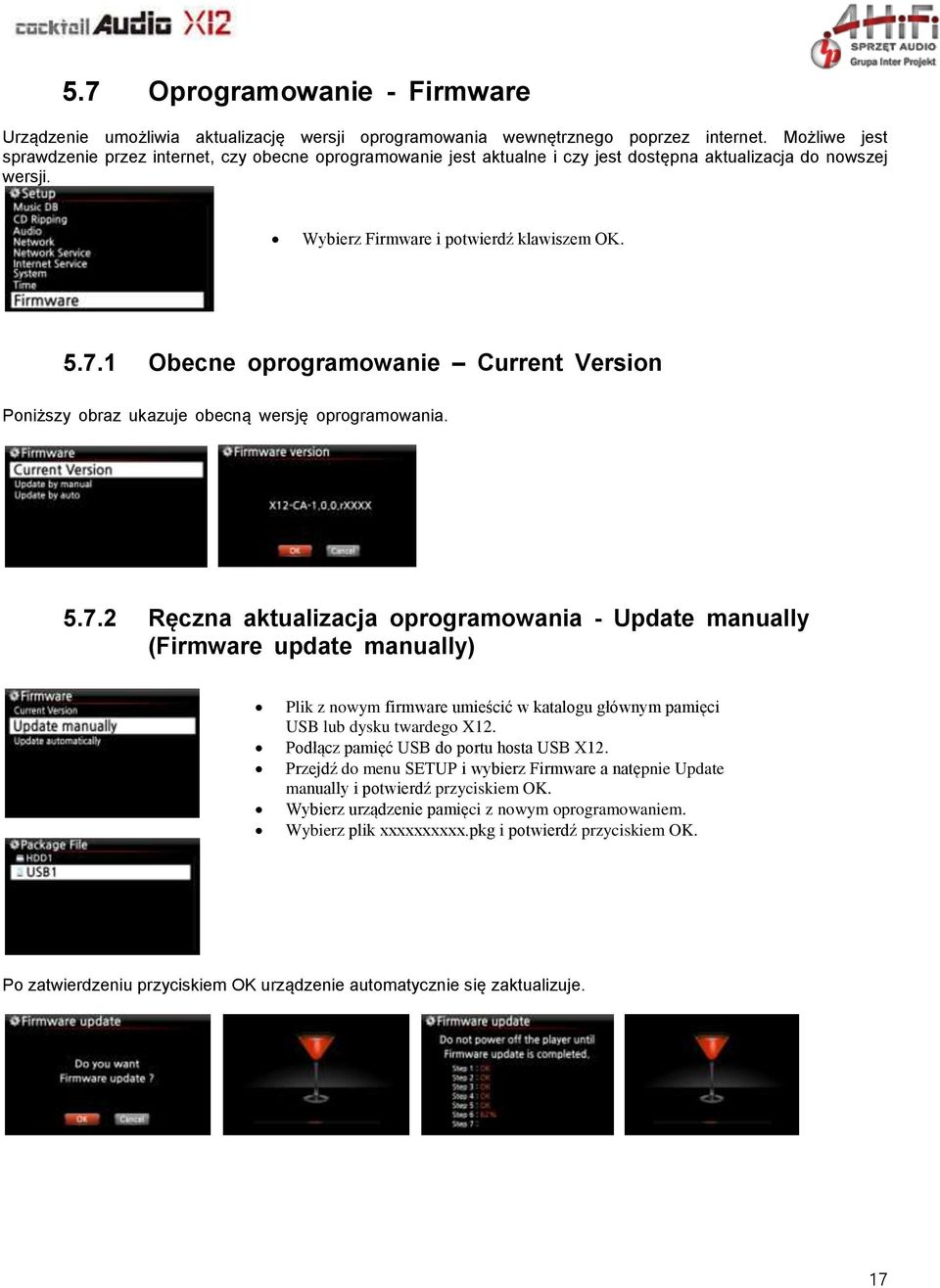1 Obecne oprogramowanie Current Version Poniższy obraz ukazuje obecną wersję oprogramowania. 5.7.