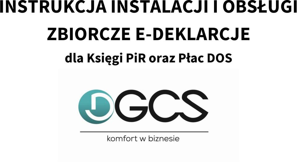 ZBIORCZE E-DEKLARCJE