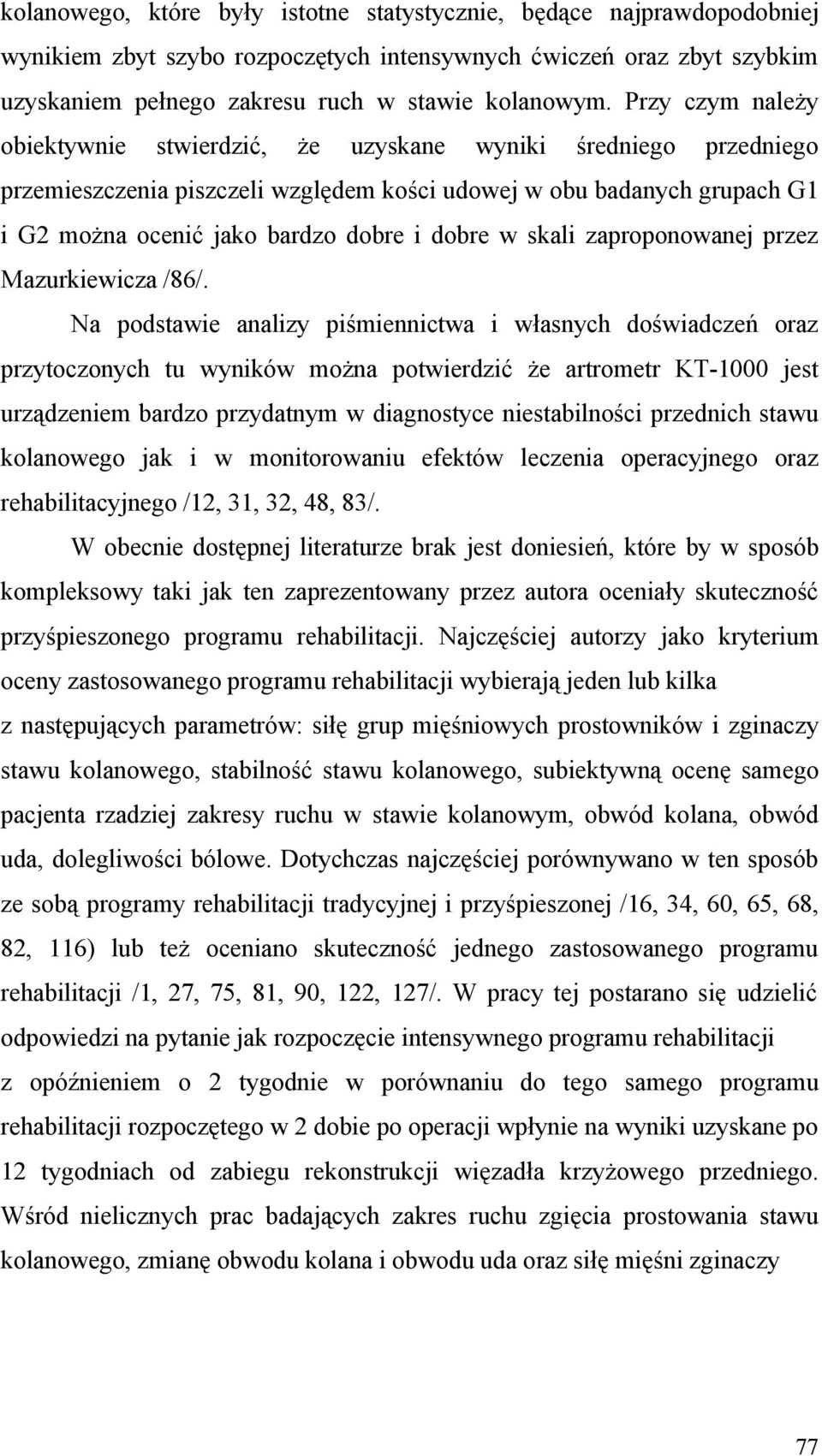 w skali zaproponowanej przez Mazurkiewicza /86/.