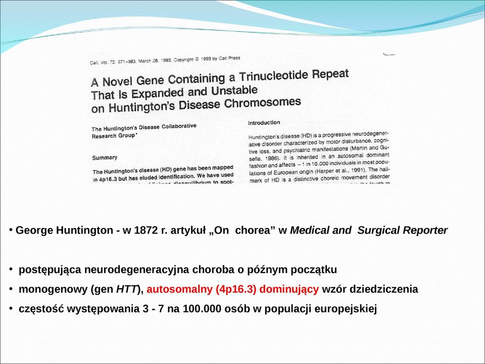 neurodegeneracyjna choroba o późnym początku monogenowy (gen HTT),