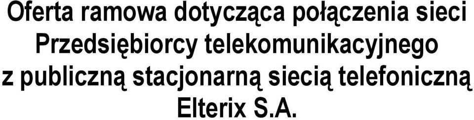 telekomunikacyjnego z publiczną