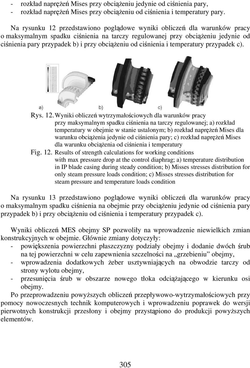cinienia i temperatury przypadek c). Rys. 12.