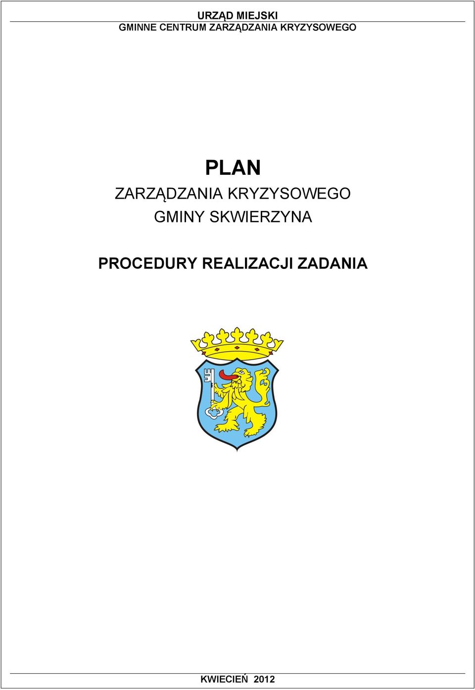 GMINY SKWIERZYNA
