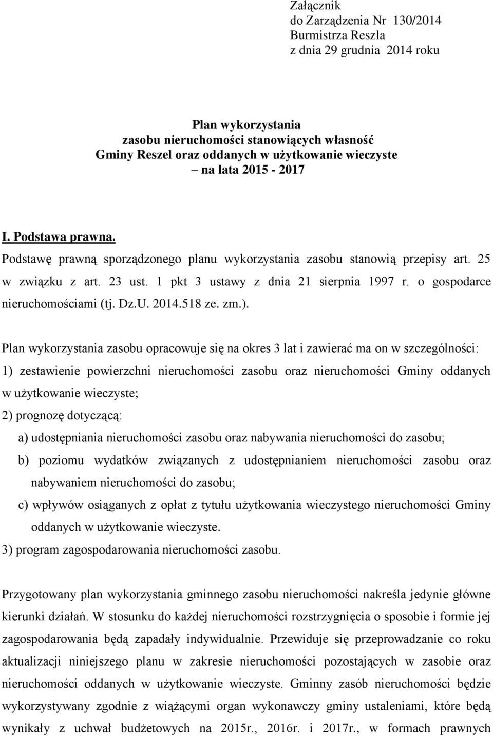 o gospodarce nieruchomościami (tj. Dz.U. 2014.518 ze. zm.).