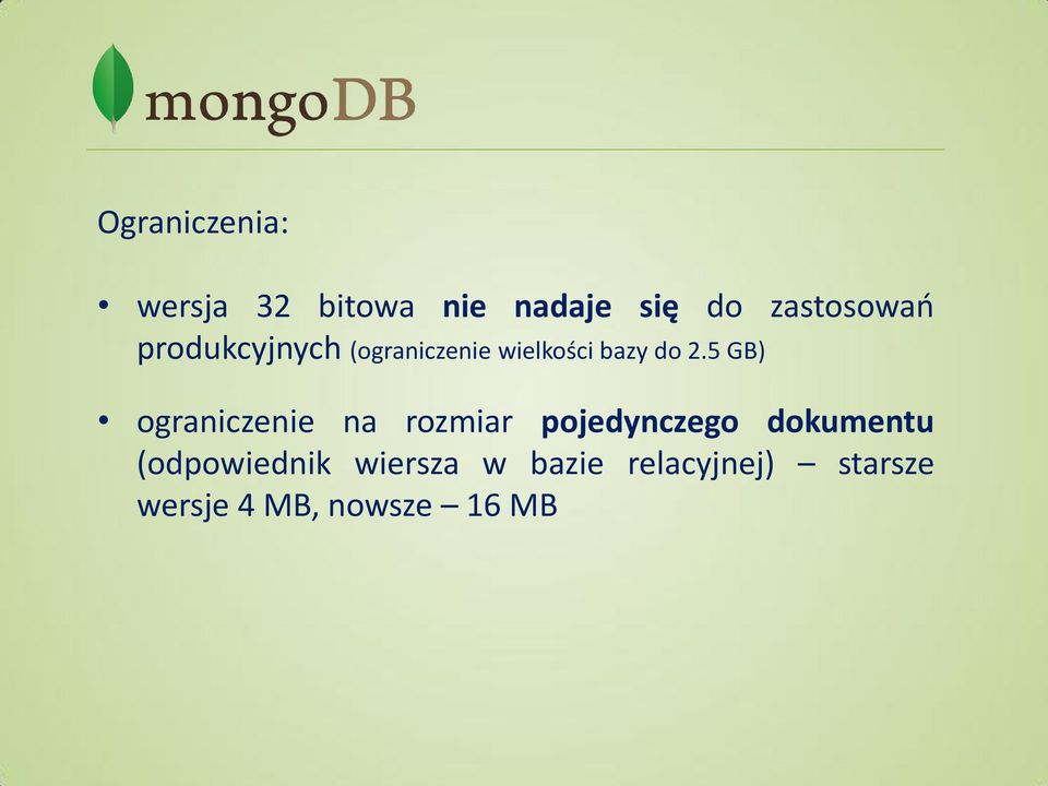 5 GB) ograniczenie na rozmiar pojedynczego dokumentu