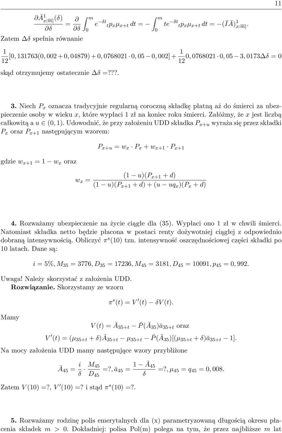 173 δ = 12 skąd otrzymujemy ostatecznie δ =???. 3.