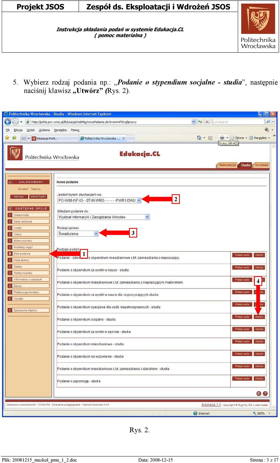 następnie naciśnij klawisz Utwórz (Rys. 2).