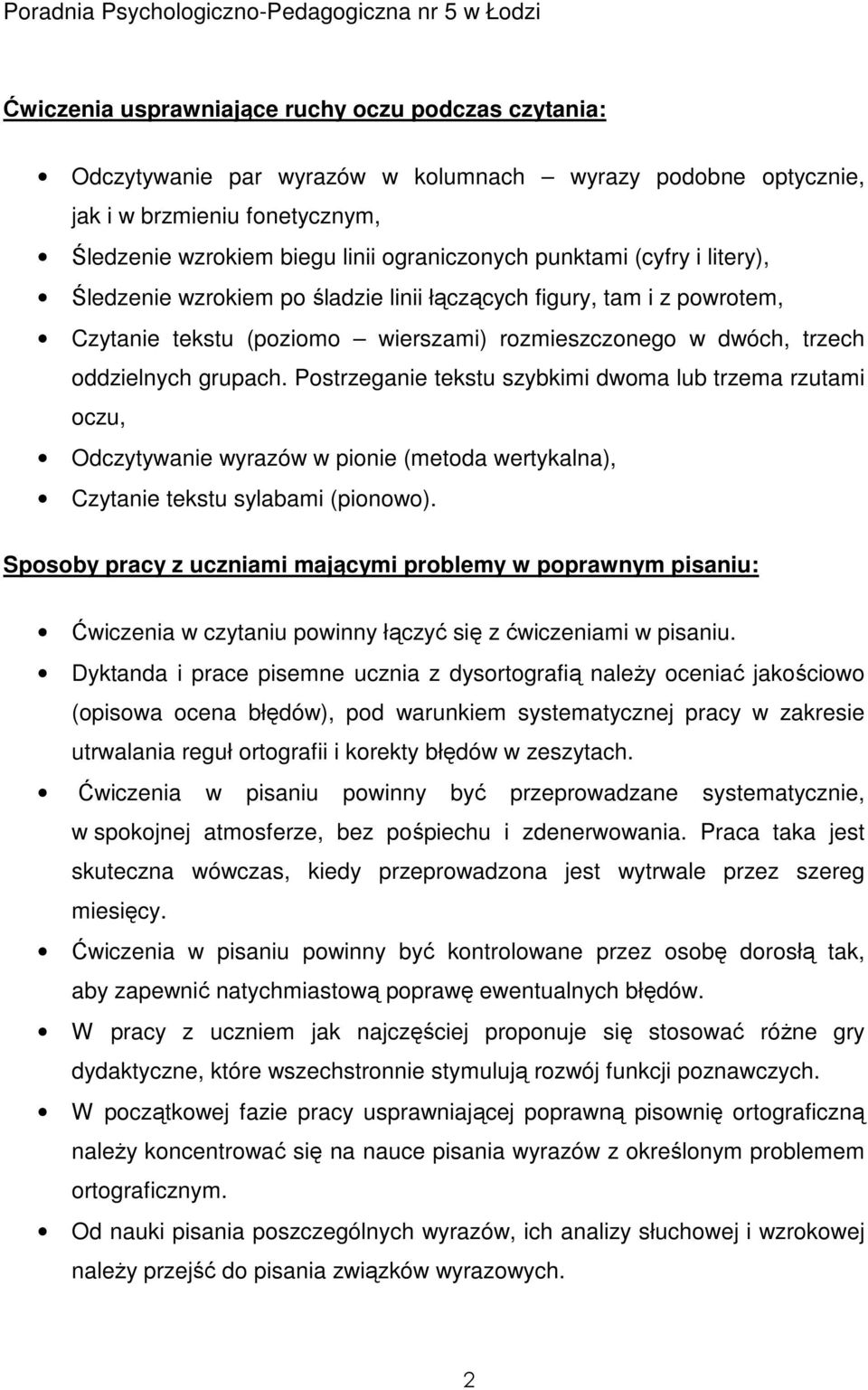 Postrzeganie tekstu szybkimi dwoma lub trzema rzutami oczu, Odczytywanie wyrazów w pionie (metoda wertykalna), Czytanie tekstu sylabami (pionowo).