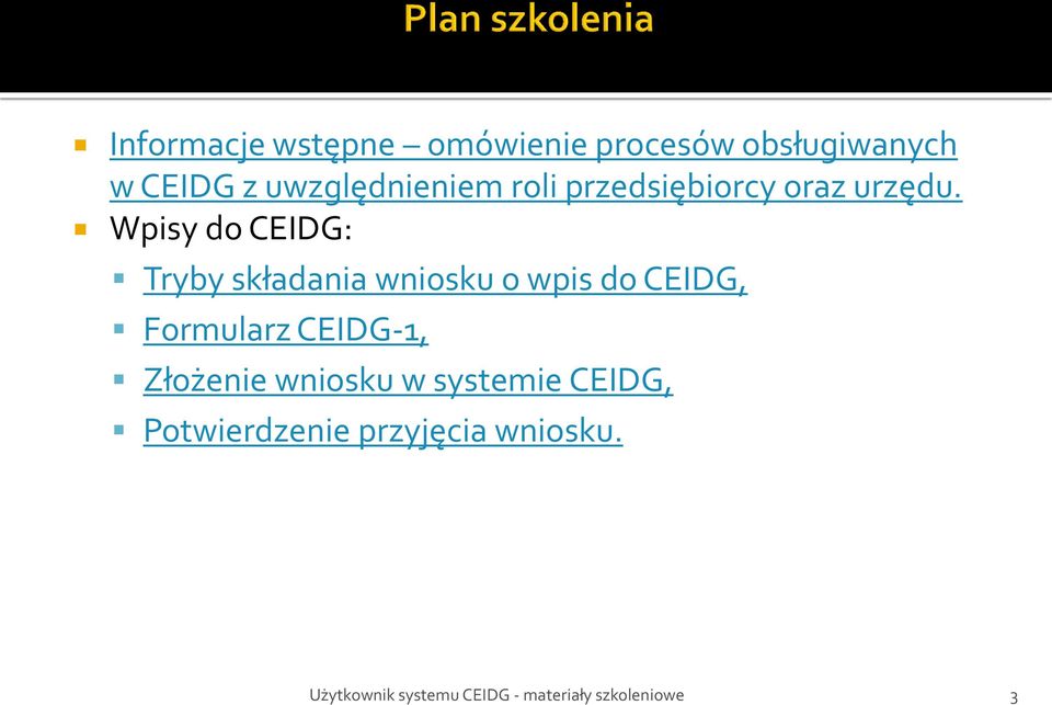 Wpisy do CEIDG: Tryby składania wniosku o wpis do CEIDG,