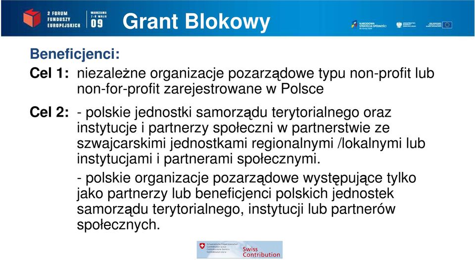 szwajcarskimi jednostkami regionalnymi /lokalnymi lub instytucjami i partnerami społecznymi.