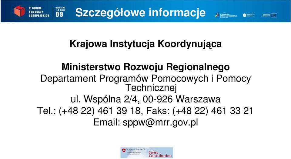 Pomocowych i Pomocy Technicznej ul.