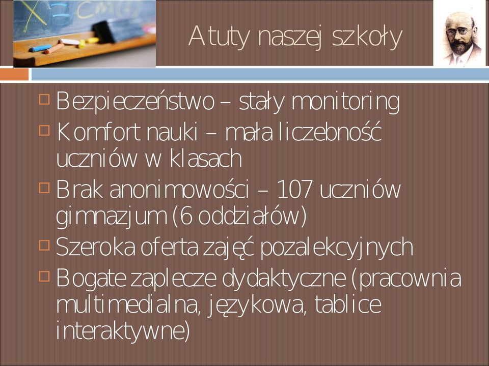 gimnazjum (6 oddziałów) Szeroka oferta zajęć pozalekcyjnych Bogate