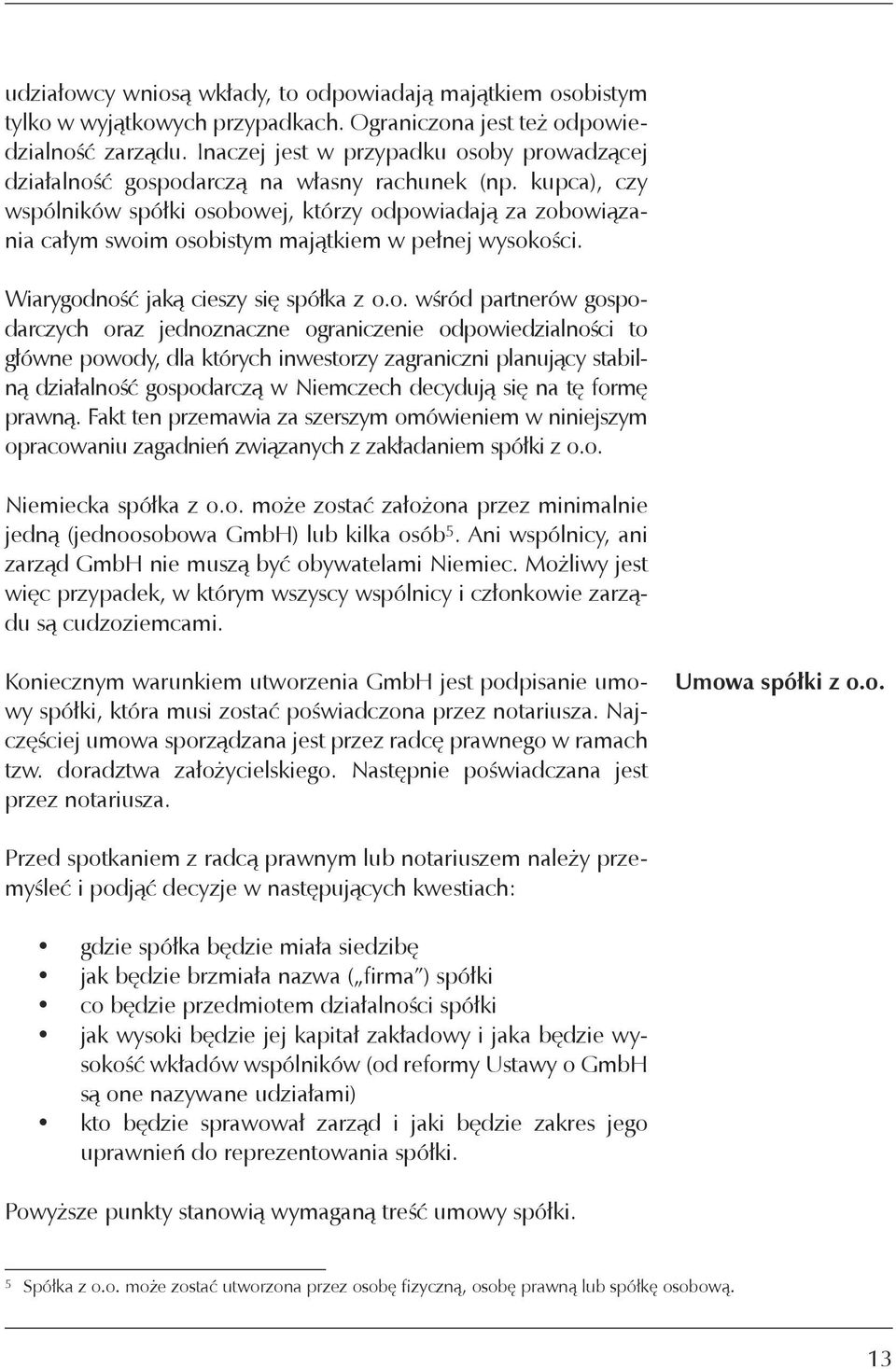 kupca), czy wspólników spółki os