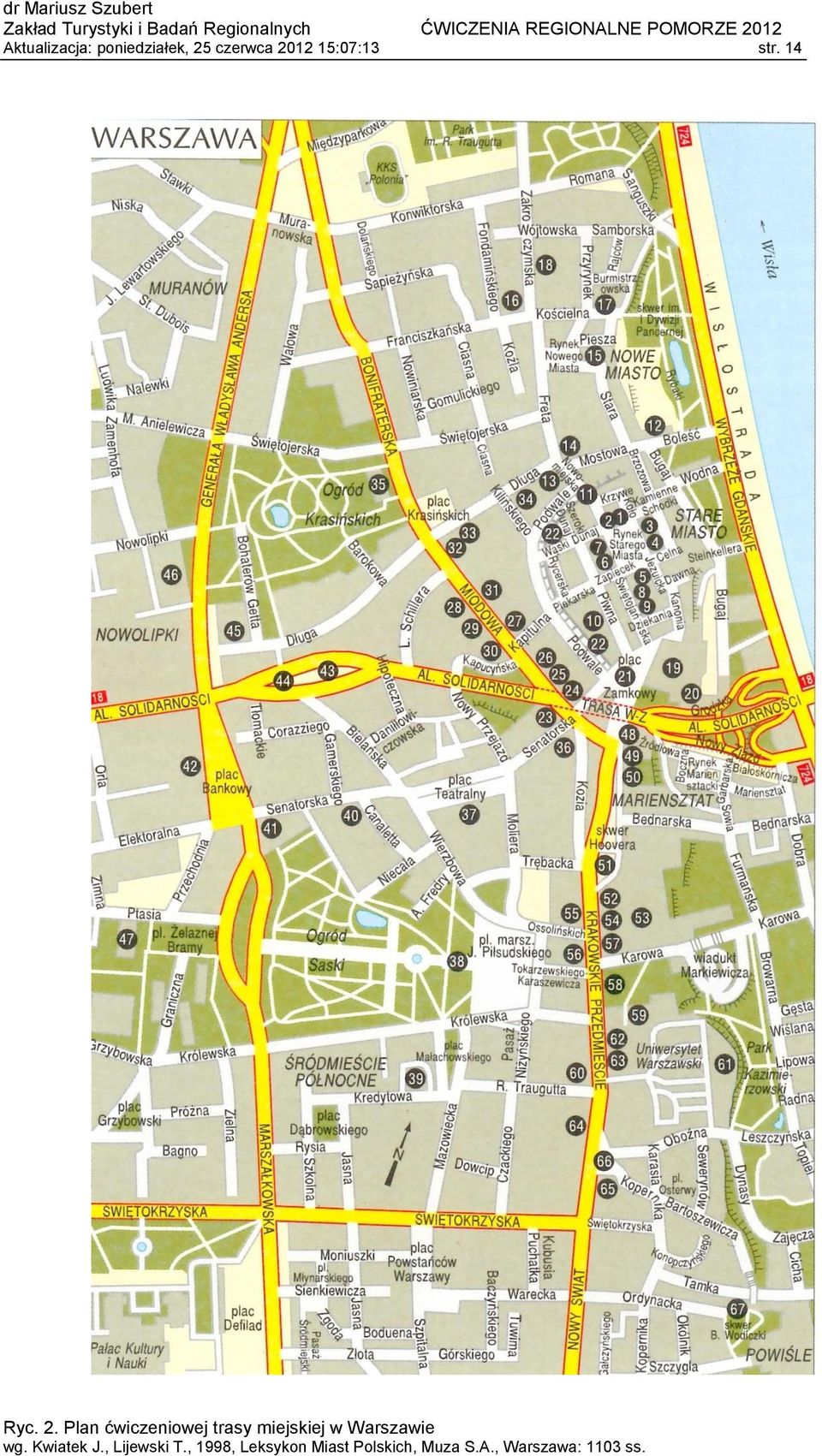 Plan ćwiczeniowej trasy miejskiej w Warszawie wg.