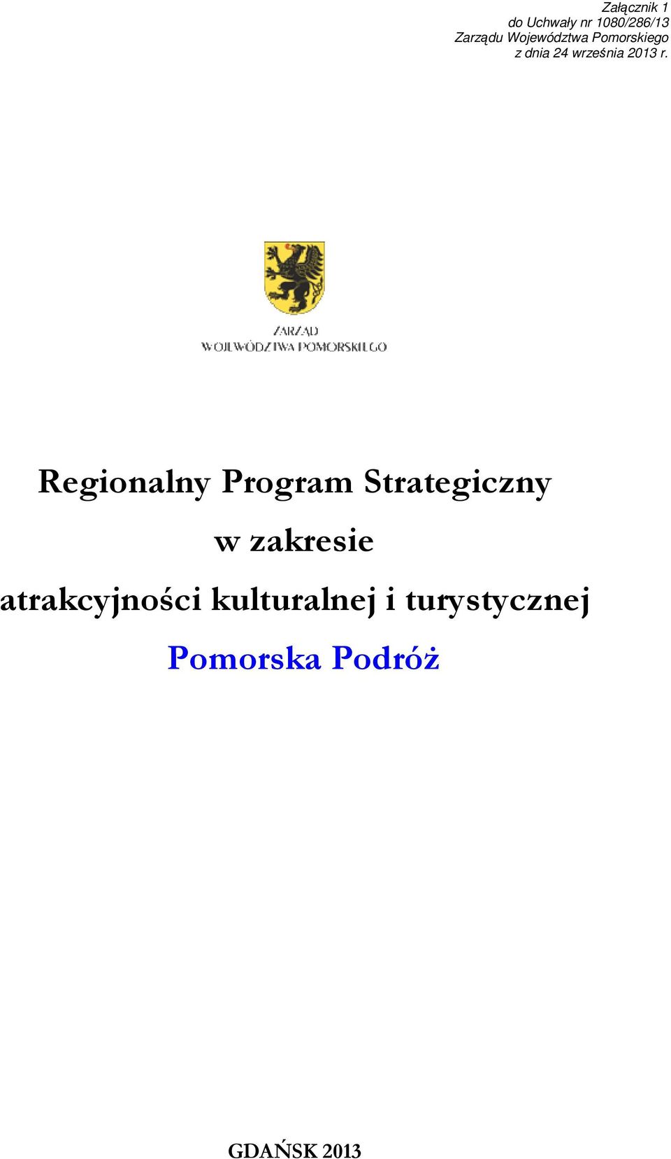 Regionalny Program Strategiczny w zakresie