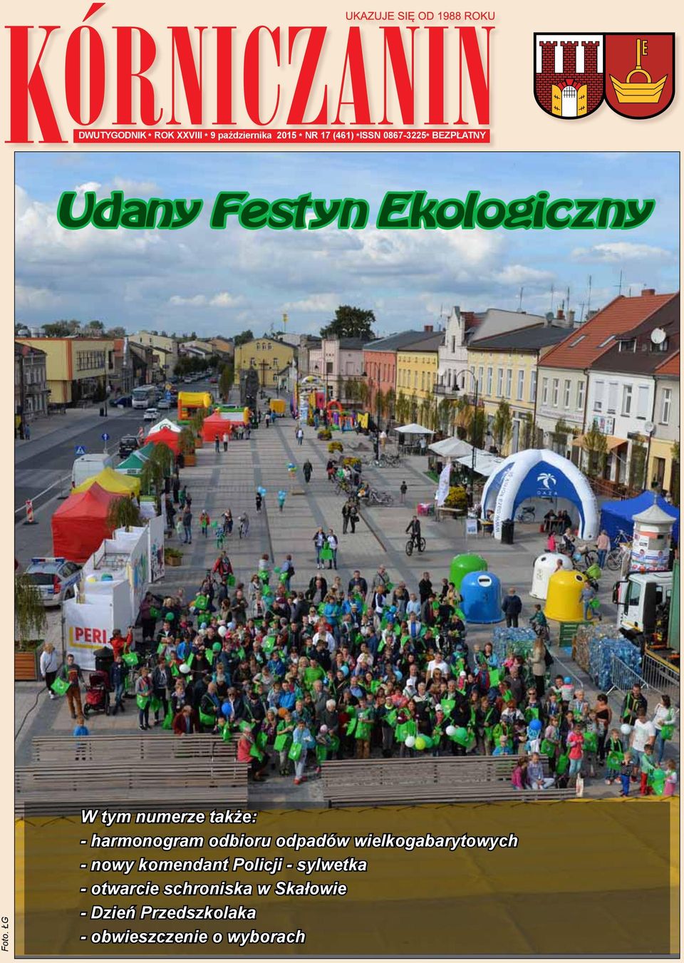 ŁG W tym numerze także: - harmonogram odbioru odpadów wielkogabarytowych - nowy komendant